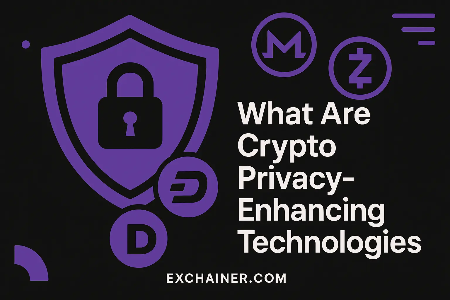 What Are Crypto Privacy-Enhancing Technologies