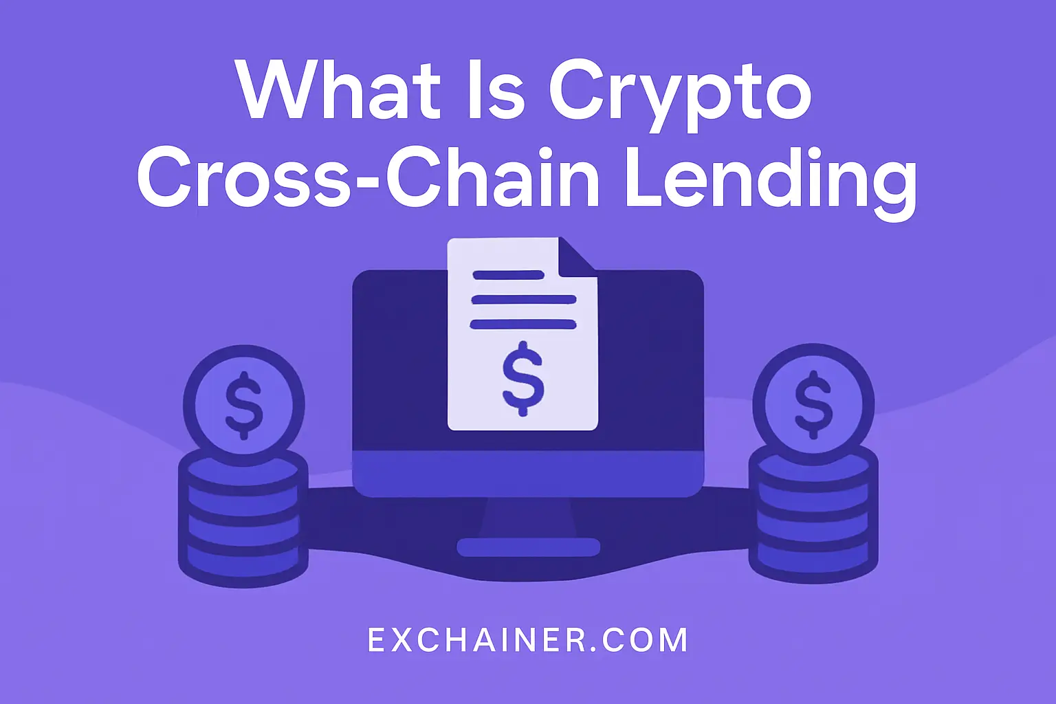 What Is Crypto Cross-Chain Lending