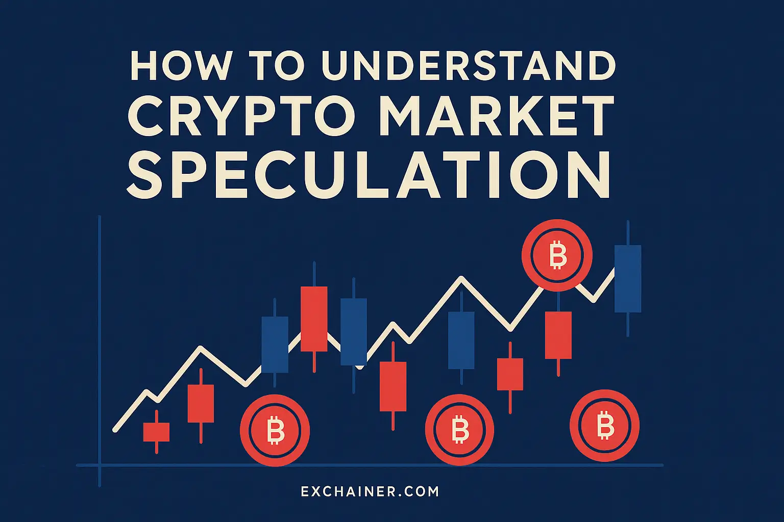 How to Understand Crypto Market Speculation