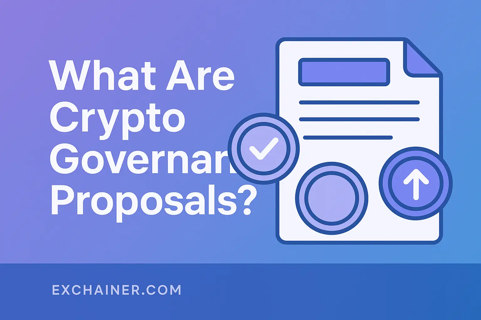 What Are Crypto Governance Proposals